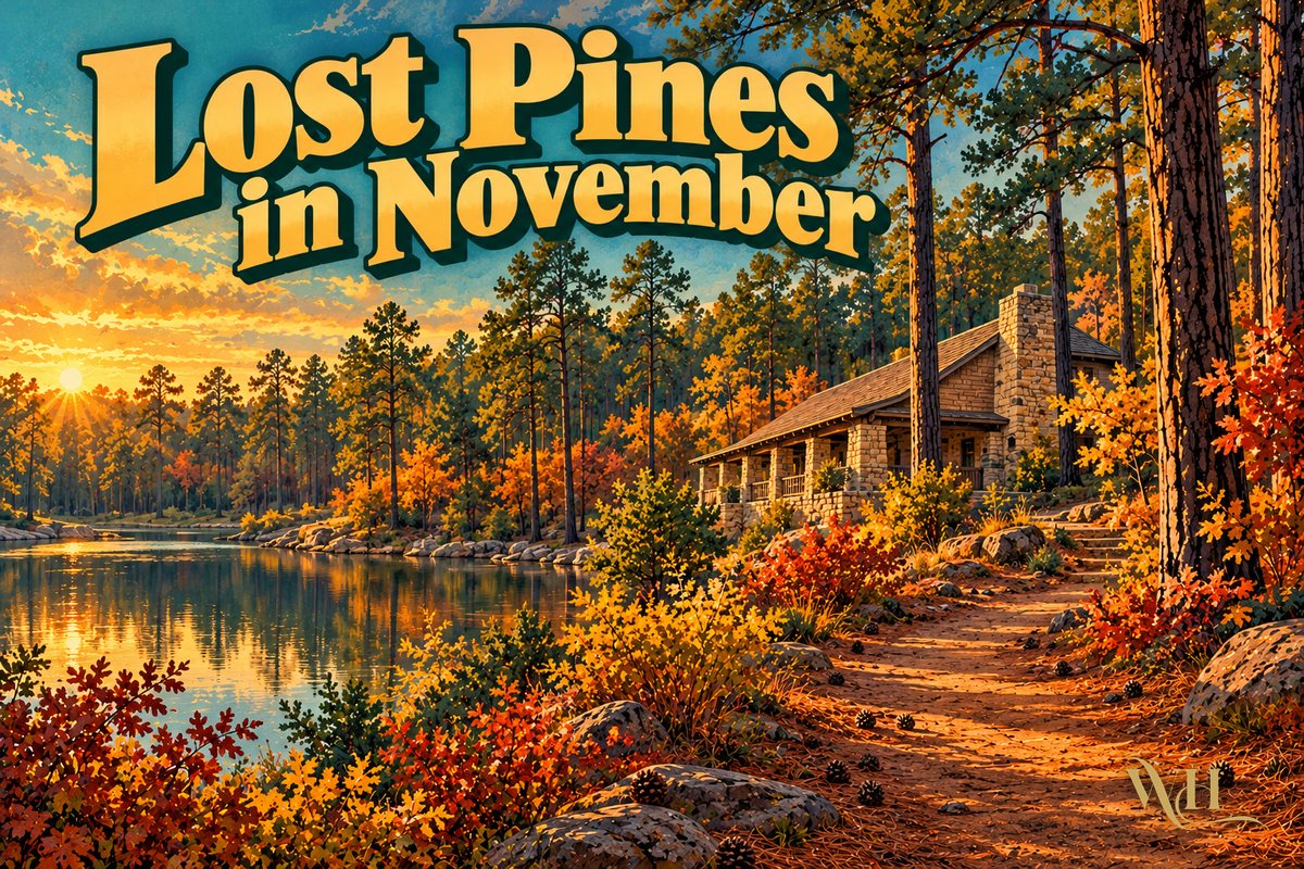 Illustrated poster of a trail through tall loblolly pines and a stone CCC building at Bastrop State Park in fall with the words Lost Pines in November