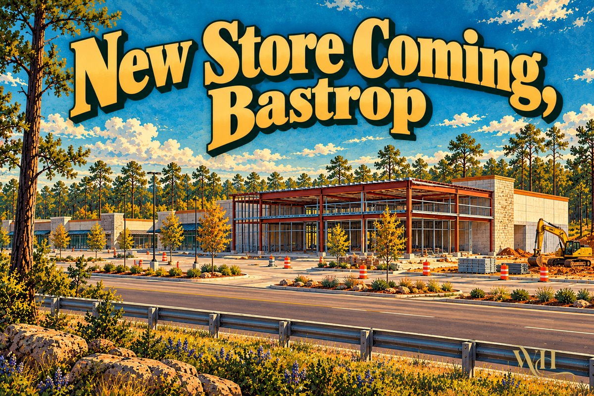 Illustrated poster of a new retail storefront under construction in a Bastrop shopping center with pine trees and the words New Store Coming, Bastrop